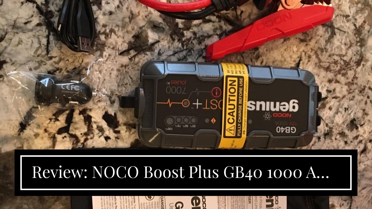 Review: NOCO Boost Plus GB40 1000 Amp 12-Volt UltraSafe Lithium Jump Starter Box, Car Battery B...