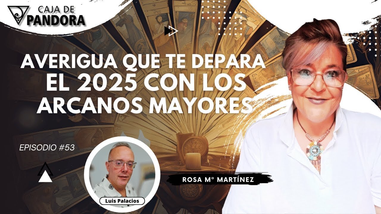 AVERIGUA QUE TE DEPARA EL 2025 CON LOS ARCANOS MAYORES con Rosa Mª Martínez