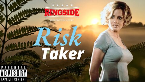 RISK TAKER