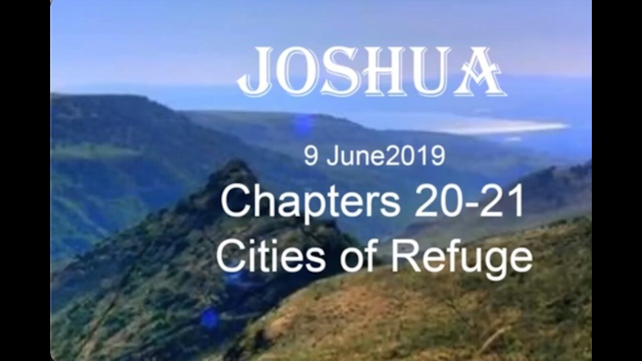 Joshua 20-21 Cities of Refuge