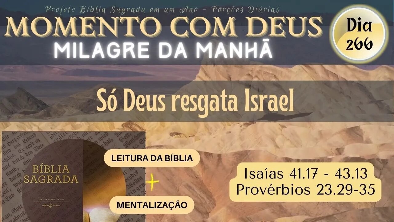 MOMENTO COM DEUS - LEITURA DIÁRIA DA BÍBLIA SAGRADA | MILAGRE DA MANHÃ - Dia 266/365 #biblia