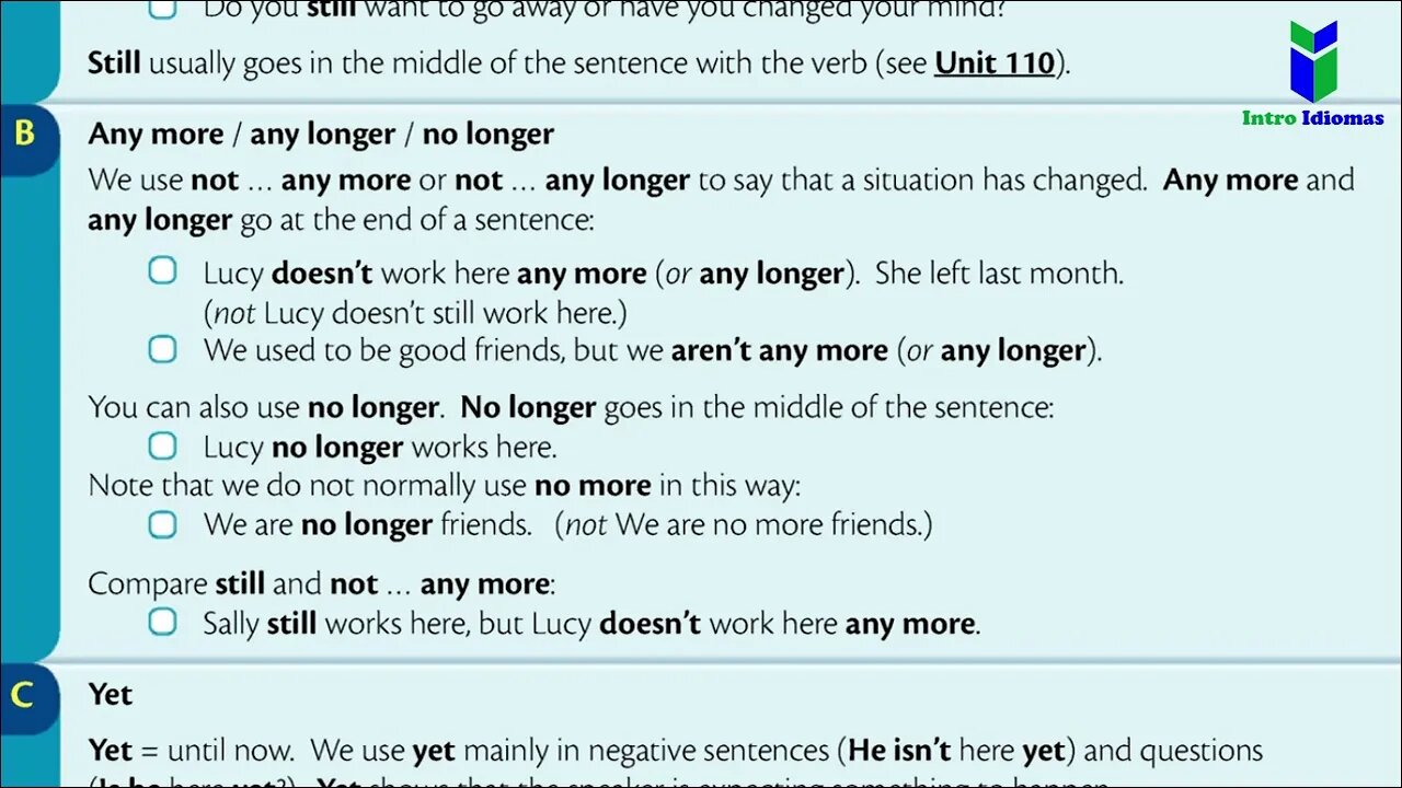 111 - ENGLISH GRAMMAR IN USE - Unit 111 - Still, yet and already, Any more any longer, no longer