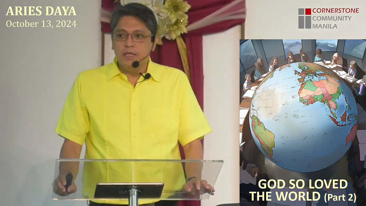 [Tagalog] God So Loved the World – Part 2