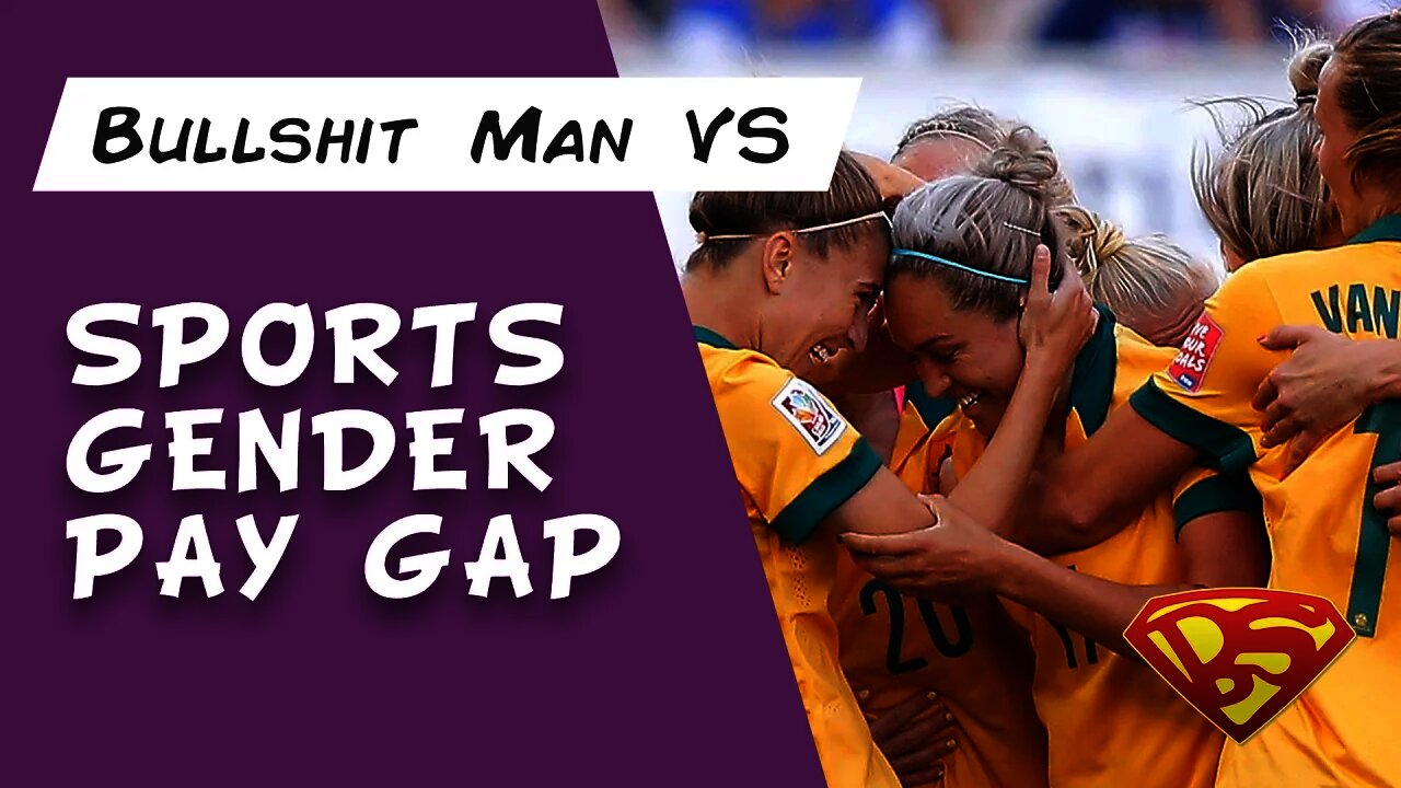 Bullshit Man vs Sports Gender Pay Gap