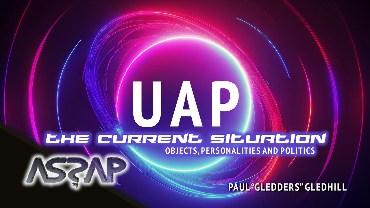 UAP The Current Situation | Paul Gledhill | ASSAP Webinar