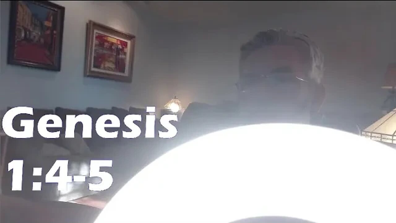 Genesis 1:4-5 - Day and Night / Photons and Waves