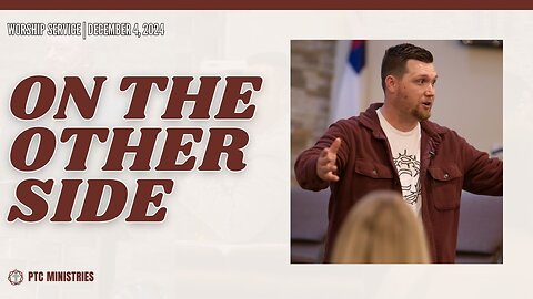 "On the Other Side" | Pastor Gade Abrams | FULL SERVICE