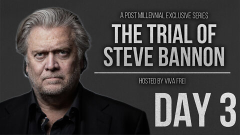 EXCLUSIVE: Viva Frei Reports from the Bannon Trial | Day 3 