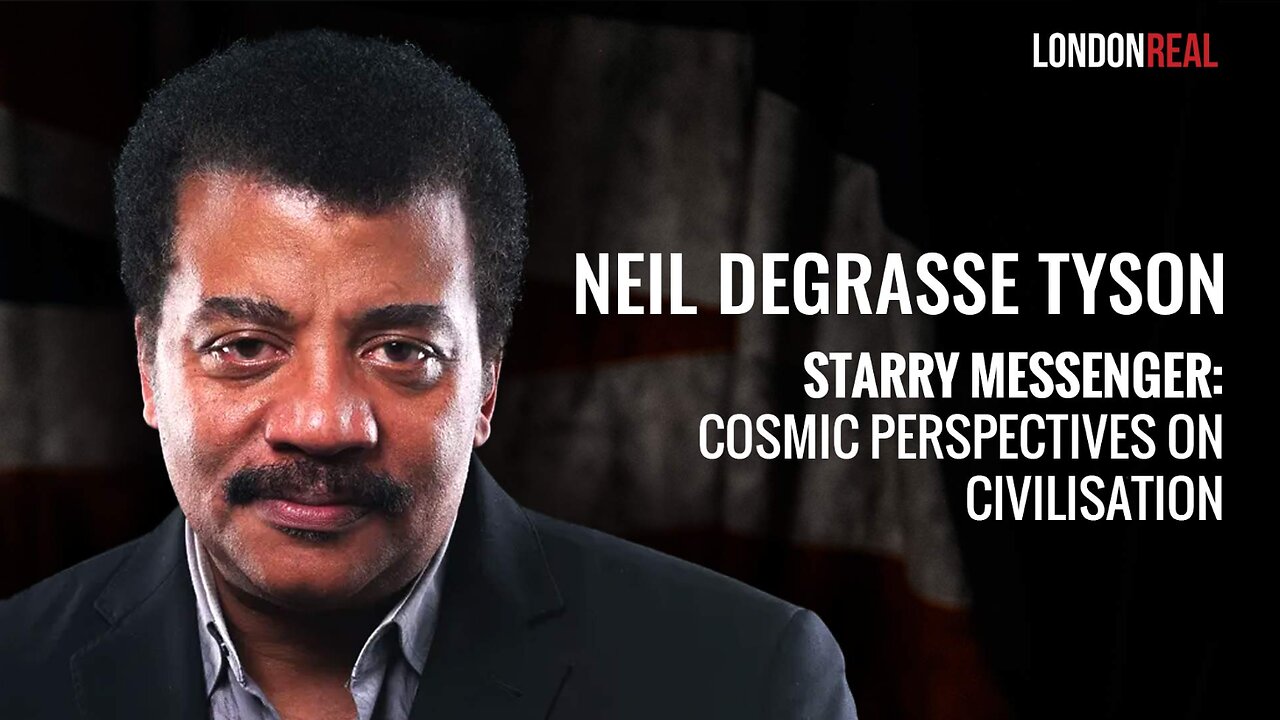 Neil deGrasse Tyson - Starry Messenger: Cosmic Perspectives on Civilisation