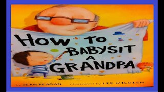 How To Babysit A Grandpa | Read Aloud | Simply Storytime