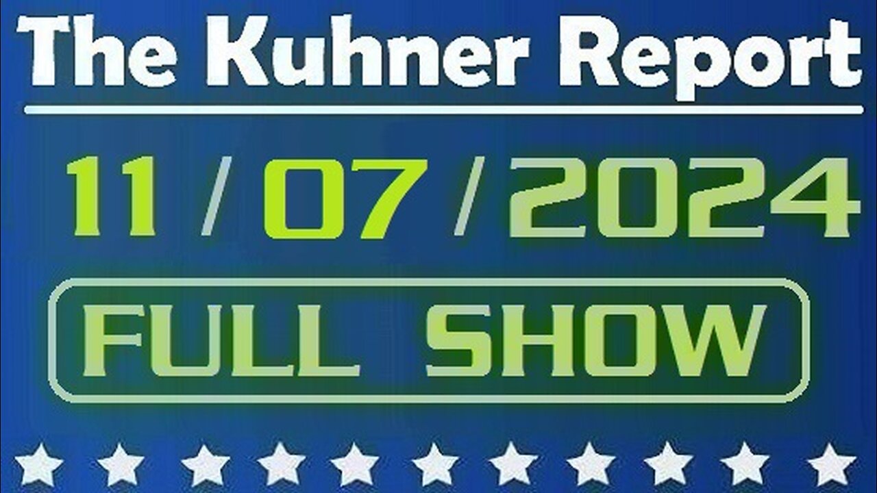 The Kuhner Report 11/07/2024 [FULL SHOW] Kamala Harris delivers concession speech after after Donald Trump's victory. Leftists are in mourning