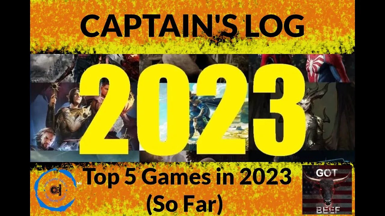 My top 5 Favorite Games of 2023 (So Far!)