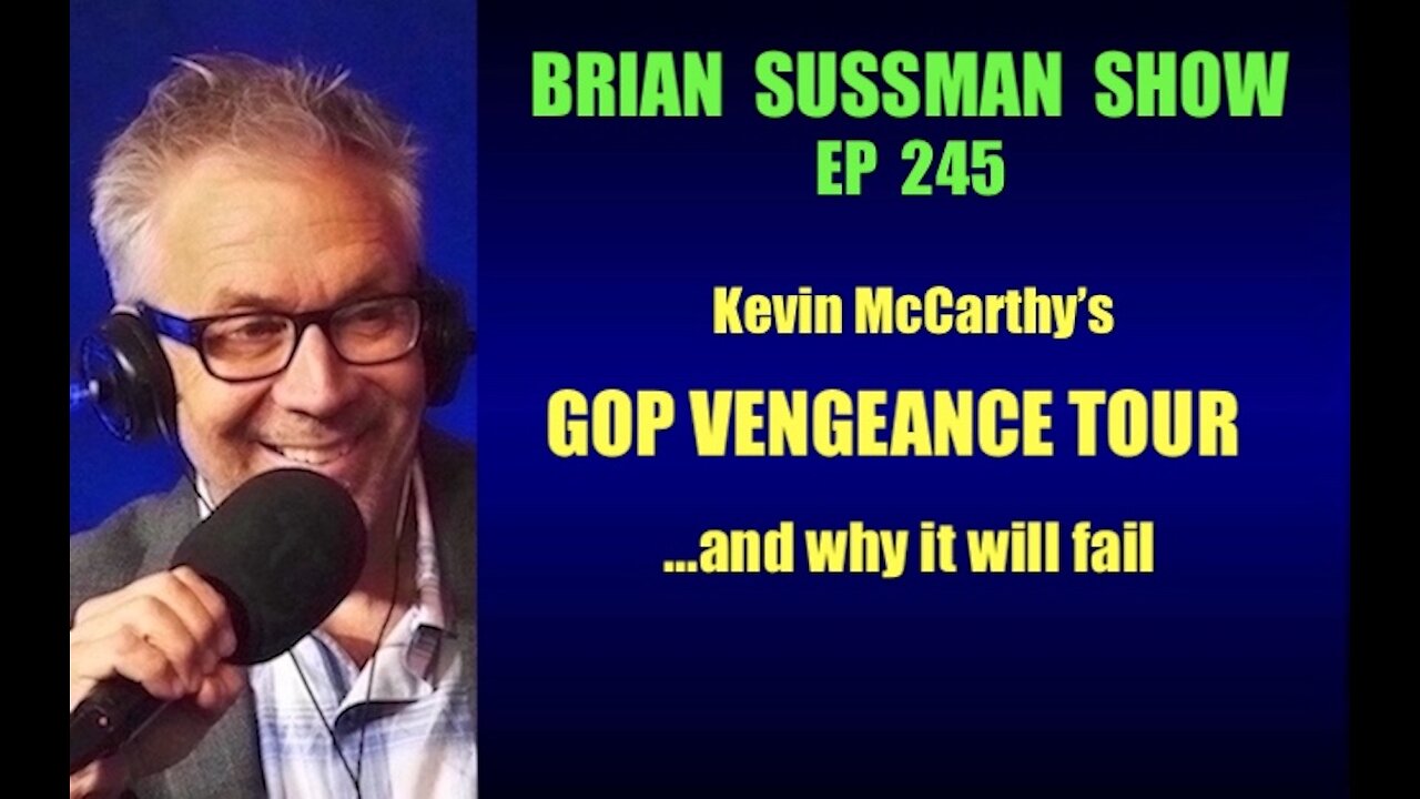 245 - Kevin McCarthy's Vengeance Tour: Front Row Seat