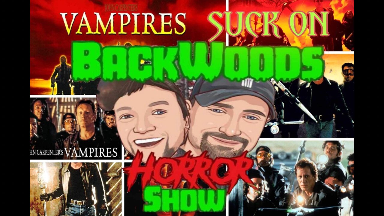 BWHS: Vampires Suck on Backwoods Horror Show