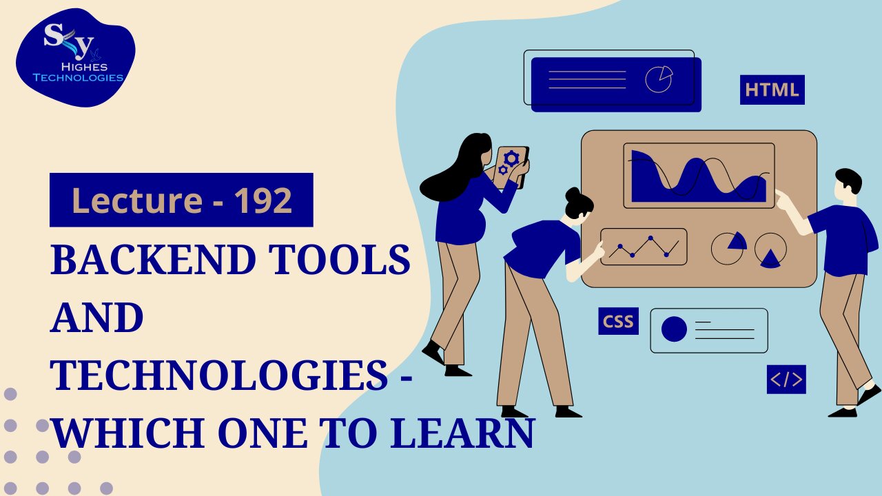 192. Backend Tools and Technologies - Which one to learn | Skyhighes | Web Development