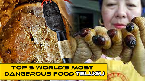 Top 5 World's most dangerous food's in Telugu | Top most danger foods in the world | Raja Shekar SSV