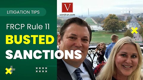 F.R.C.P. Rule 11 Motion for Sanctions explained