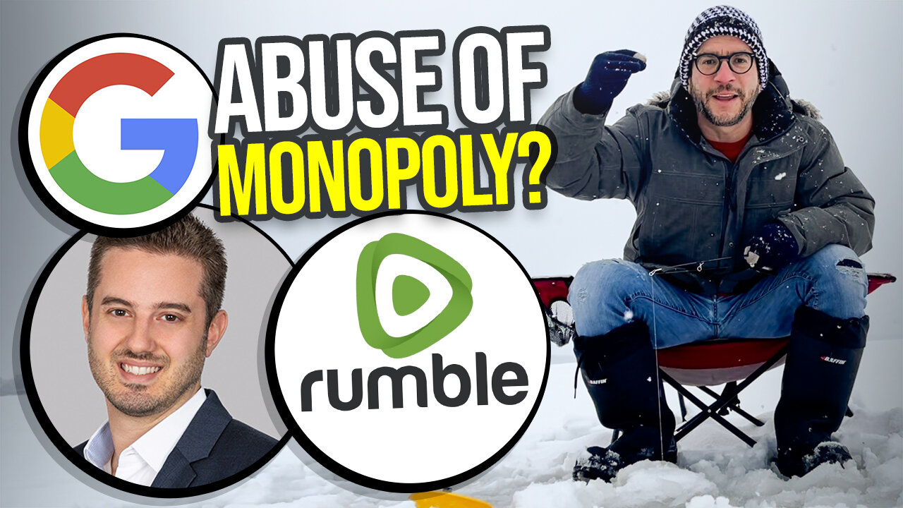 Rumbles anti-trust lawsuit against Google EXPLAINED - Viva Frei Vlawg