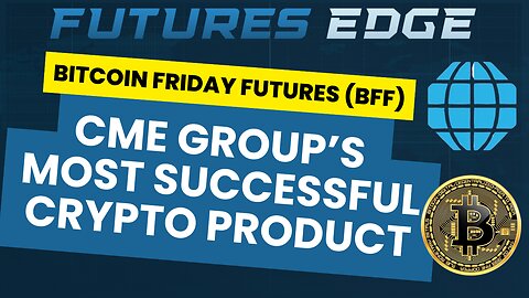 Bitcoin Friday Futures: Making Crypto Trading Accessible for All 