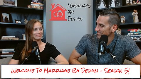 Welcome to Marriage By Design, Season 5!