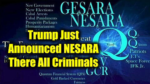 Trump Just Announced NESARA - There All Criminals