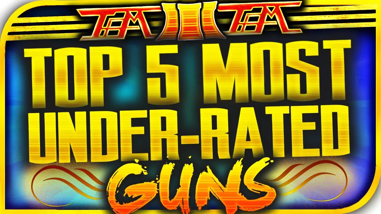 TOP 5 "MOST UNDERRATED GUNS" in Black Ops 3! "SECRET GOD GUNS IN BO3" - "TOP 5 UNDERRATED GUNS BO3"