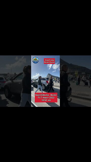 Spain Gibraltar Border 07 April 2023