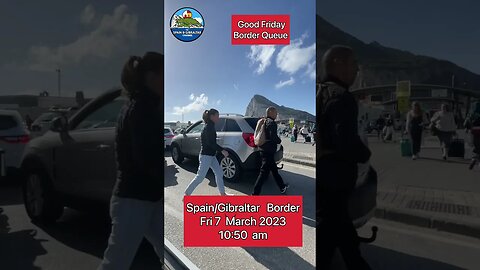 Spain Gibraltar Border 07 April 2023