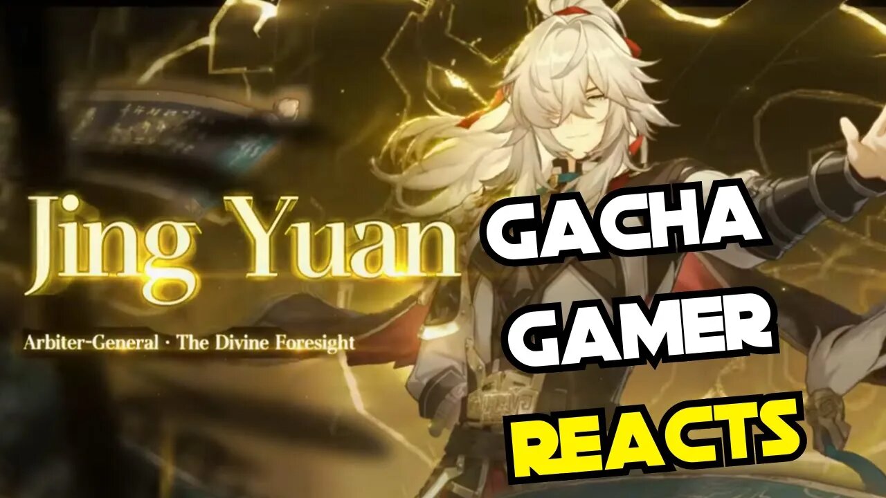 Jing Yuan Trailer Reaction | Stoic Gacha Gamer Reacts | Honkai: Star Rail