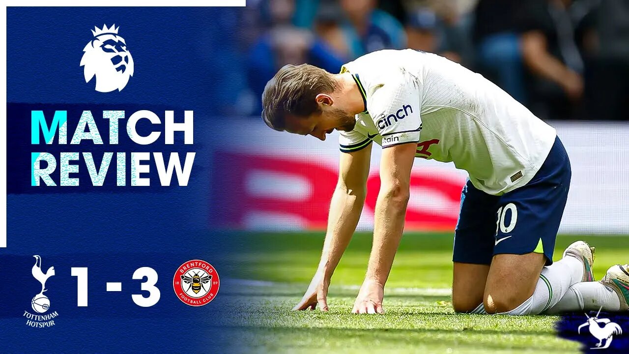 SHOCKING SECOND HALF! Tottenham 1-3 Brentford • Premier League [MATCH REVIEW]