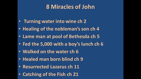 8 Miracles in the Book of John