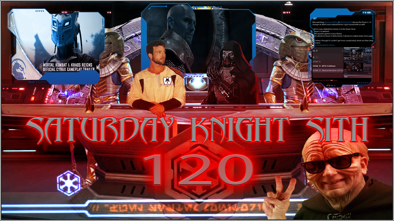 Saturday Knight Sith 120 Mortal Kombat Does A Switch, Deja DOOM! Also Stargate Watch S2E9!