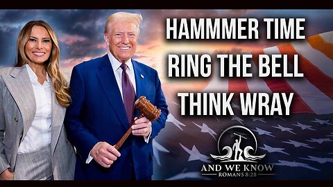 12.13.24: HAMMER TIME, Ring the BELL, Wray out, BIG COMMS, J6 pardons, BOOM! PRAY!