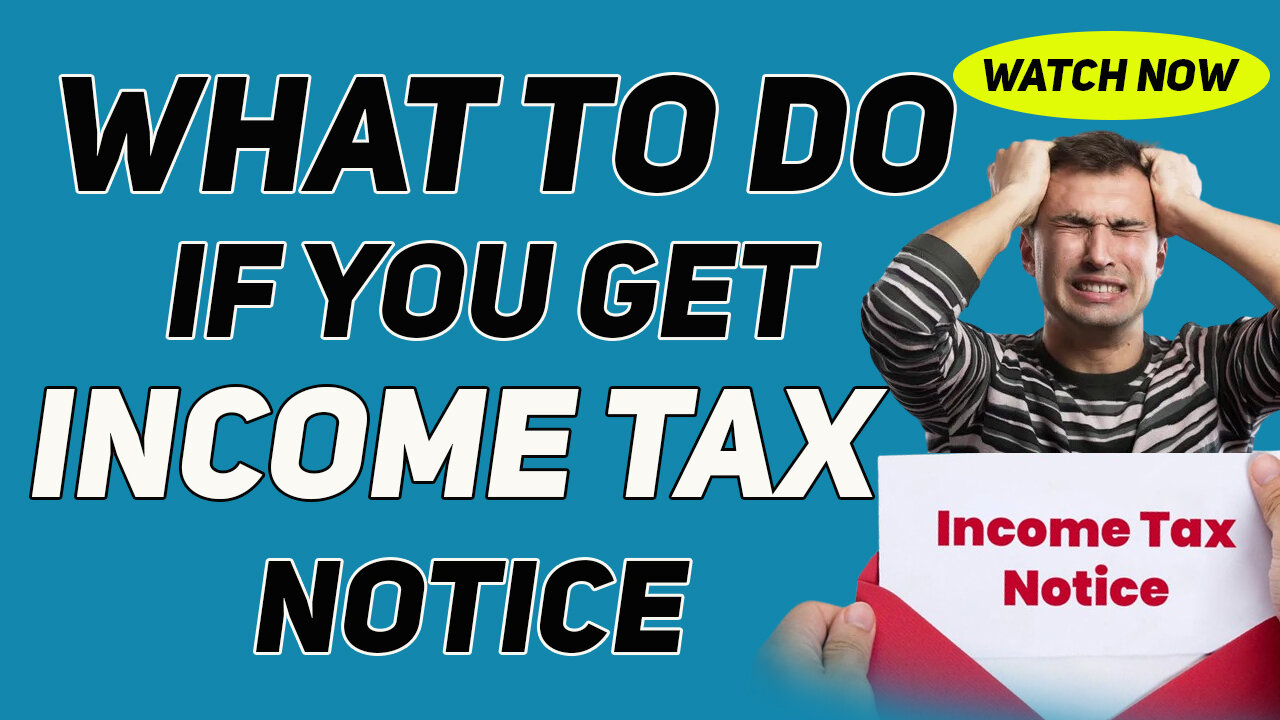 What To Do If Income Tax Department Send You Notice, How To Act and Handle Situation & Reply ?????