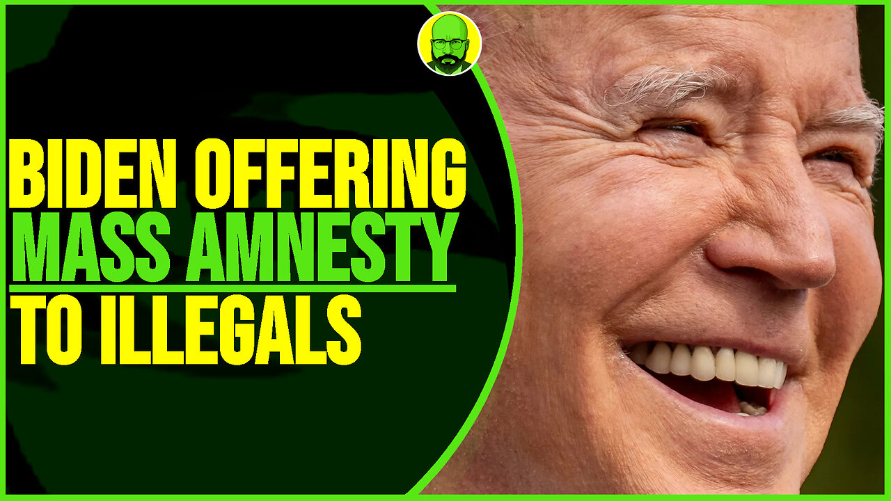 BIDEN OFFERING MASS AMNESTY TO ILLEGALS