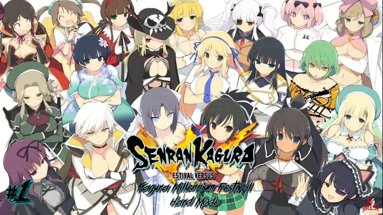 [RLS] Senran Kagura: Estival Versus: Kagura Millennium Festival - Hard Mode #1