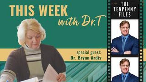 Dr Tenpenny - 01-15-24 - This Week with Bryan Ardis