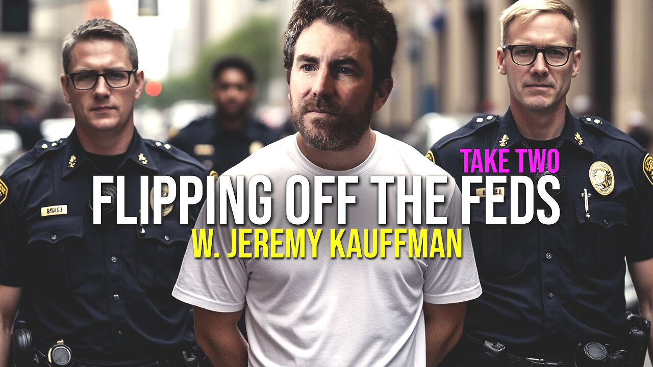 452: Flipping Off the Feds w. Jeremy Kauffman