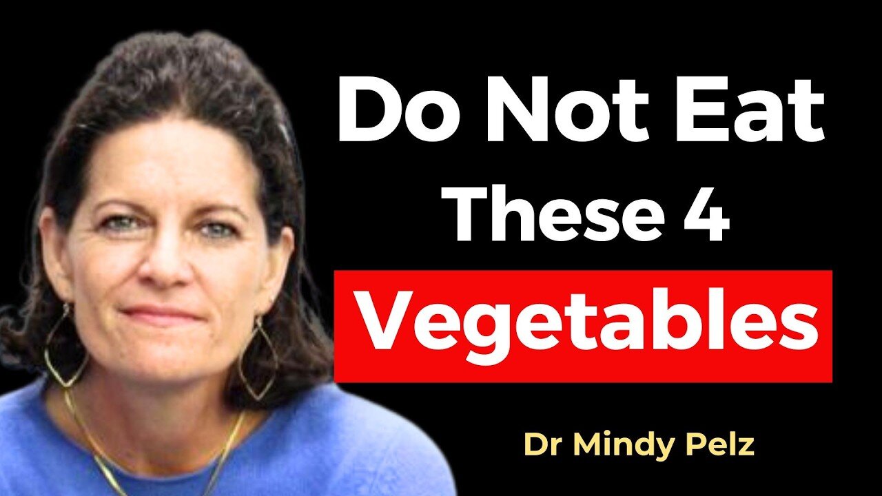 These 4 Vegetables feed CANCER Cells & Cause Damage 🔥 Dr. Mindy Pelz, Top Fasting Expert