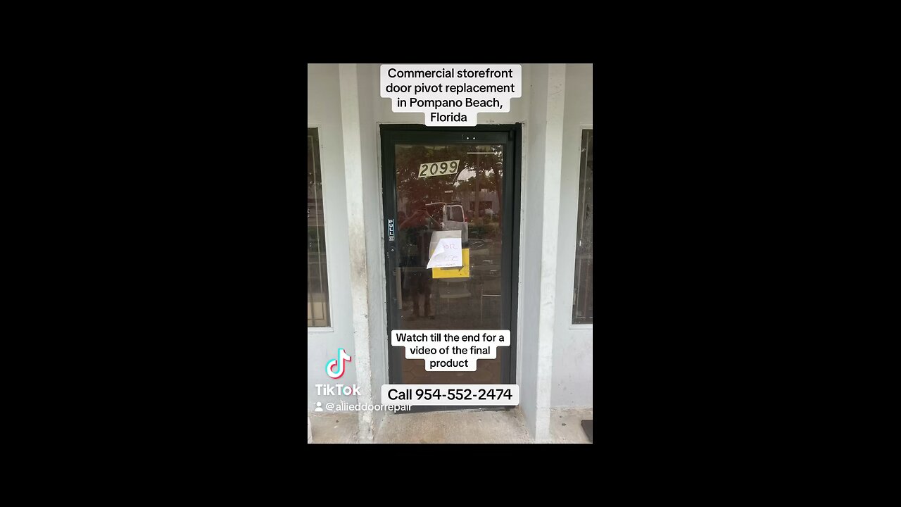 Commercial storefront door repair; door hinges/pivots replacement, in Pompano Beach,