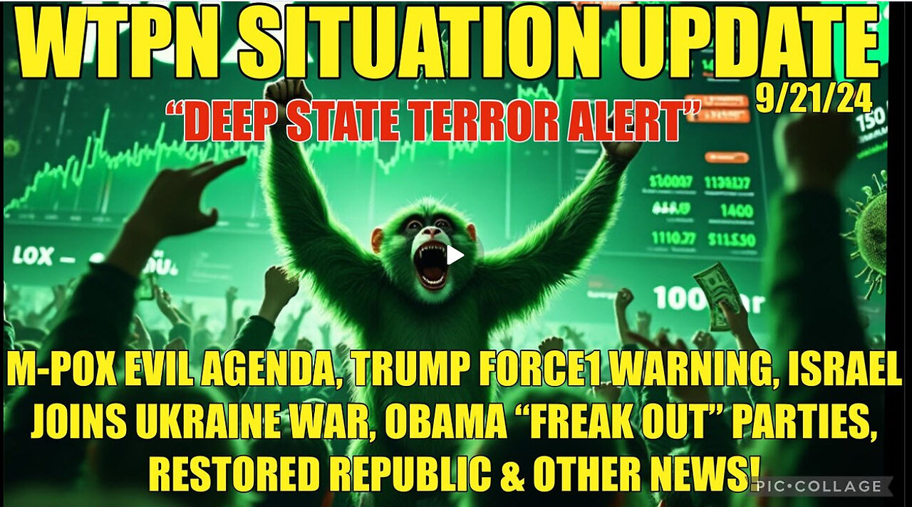 WTPN SITUATION UPDATE - 9/21/25