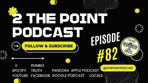 2 The Point Podcast #82!