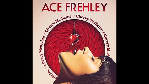 Ace Frehley - Cherry Medicine