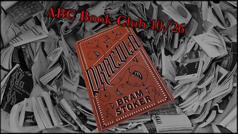 Book Club Live Stream on Dracula by Bram Stoker