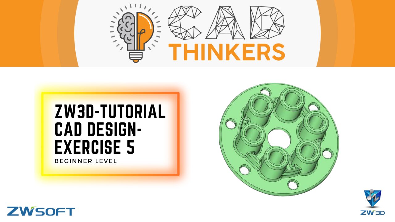 ZW3D Tutorial - Beginner Level - Solid Modelling - Exercise 5