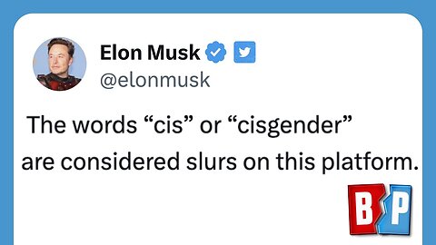 Elon Says 'Cisgender' Is SLUR | Breaking Points