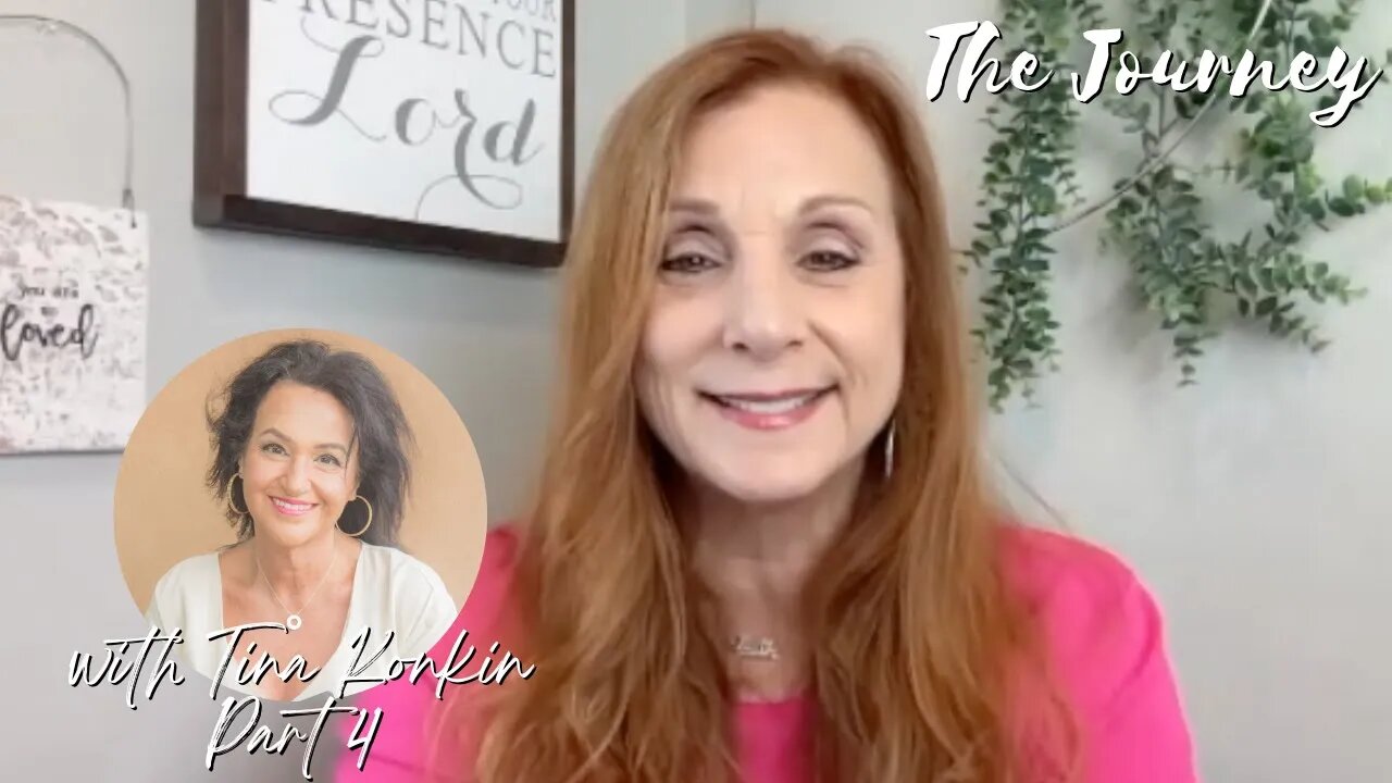 Tina Konkin Healed from Husband's Infidelity with Best Friend Part 4 | THE JOURNEY