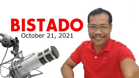 BISTADO with Jun Capulot | October 21, 2021