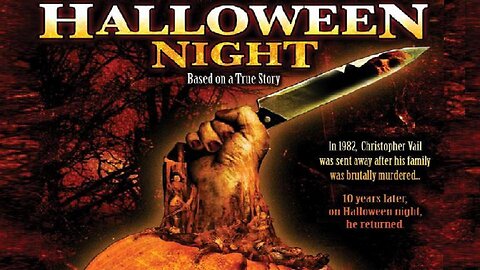 HALLOWEEN NIGHT 2006 Based Upon True Events of a 1982 Halloween Massacre FULL MOVIE HD & W/S