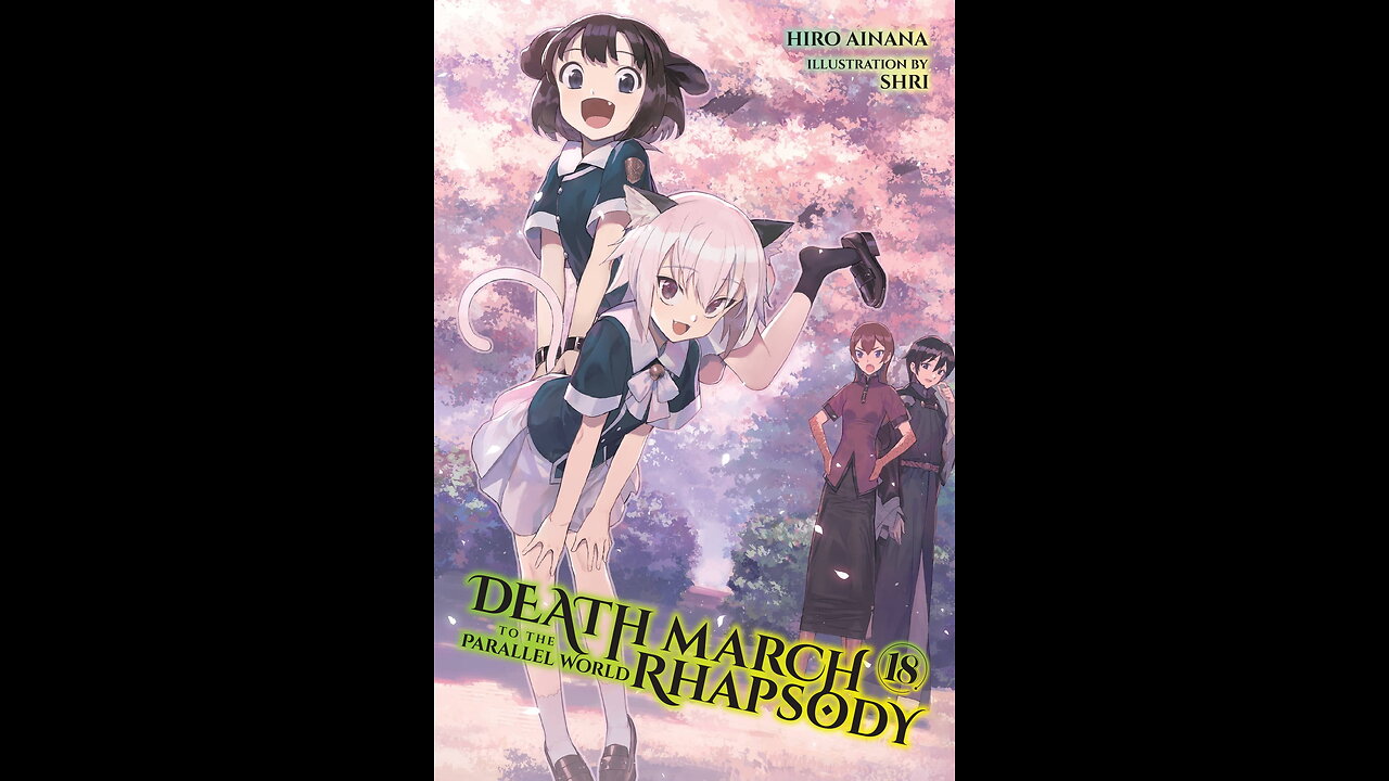 Death March to the Parallel World Rhapsody Volume 18